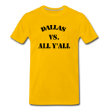 New Dallas VS Yall "Multiple Colors" - sun yellow