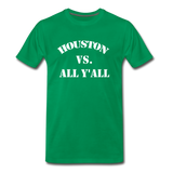 New Houston VS Yall - kelly green