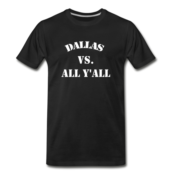 NEW Dallas vs ALL Yall - black