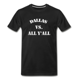 NEW Dallas vs ALL Yall - black