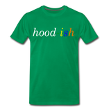 2Hood-ish "H-Town" T-Shirt "Multiple Colors" - kelly green