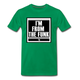 The Funk T-Shirt "Multiple Colors" - kelly green